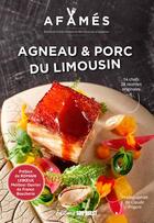Couverture du livre « Agneau & porc du Limousin » de Claude Prigent aux éditions Sud Ouest Editions