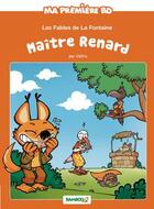 Couverture du livre « Les fables de La Fontaine ; Maître Renard » de Waltch aux éditions Bamboo