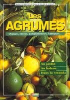 Couverture du livre « Agrumes (les) » de Michel Courboulex aux éditions Rustica