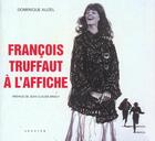 Couverture du livre « Francois truffaut a l'affiche » de Auzel/Brialy aux éditions Seguier