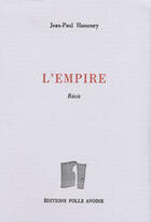 Couverture du livre « L'empire » de Jean-Paul Hameury aux éditions Folle Avoine