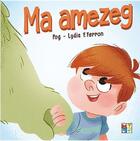 Couverture du livre « Ma amezeg » de Pog et Lydia F. Ferron aux éditions Keit Vimp Bev