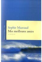 Couverture du livre « Mes meilleures amies » de Mazeaud-S aux éditions Fallois