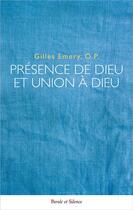 Couverture du livre « Dieu présent » de Gilles Emery aux éditions Parole Et Silence
