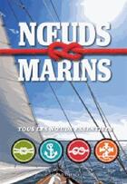 Couverture du livre « Noeuds marins ; tous les noeuds essentiels » de  aux éditions Modus Vivendi