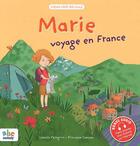 Couverture du livre « Viens voir ma ville ; Marie voyage en France » de Isabelle Pellegrini et Princesse Camcam aux éditions Abc Melody