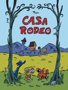 Couverture du livre « Casa rodeo » de Thom aux éditions Pow Pow