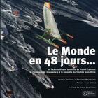 Couverture du livre « Trophée Jules Verne ; le monde en 48 jours » de Dominic Bourgeois aux éditions Toucan