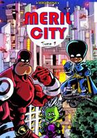 Couverture du livre « Meril City Tome 1 » de Serge Nkina aux éditions Kryseis