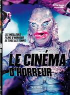 Couverture du livre « Le cinéma d'horreur » de Paul Duncan et Jurgen Muller et Collectif aux éditions Taschen