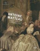 Couverture du livre « Antoine Watteau : l'art, le marché et l'artisanat d'art » de Christoph Martin Vogtherr aux éditions Fonds Mercator