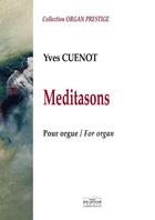 Couverture du livre « Meditasons pour orgue » de Cuenot Yves aux éditions Delatour