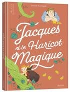 Couverture du livre « Jacques et le haricot magique » de Simone Famagalli aux éditions Auzou