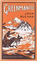 Couverture du livre « Greenmantle » de John Buchan aux éditions Penguin Books Uk