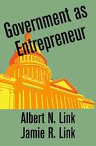 Couverture du livre « Government as Entrepreneur » de Link Jamie R aux éditions Oxford University Press Usa