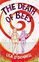 Couverture du livre « The Death of Bees » de Lisa O'Donnell aux éditions Random House Digital