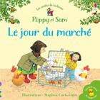 Couverture du livre « Poppy et Sam : le jour du marché » de Heather Amery et Stephen Cartwright aux éditions Usborne