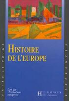 Couverture du livre « Histoire de l'Europe » de  aux éditions Hachette Education