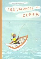 Couverture du livre « Les vacances de zephir » de Brunhoff aux éditions Hachette Jeunesse