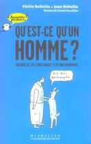 Couverture du livre « Qu'est-ce qu'un homme ? - dialogue de leo, chien sagace, et de son philosophe » de Robelin/Koechlin aux éditions Gallimard Jeunesse Giboulees