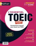 Couverture du livre « L'essentiel TOEIC ; entrainement intensif pour réussir son TOEIC (édition 2020) » de  aux éditions Nathan