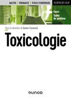 Couverture du livre « Toxicologie » de Xavier Coumoul et Collectif aux éditions Dunod