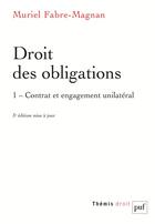 Couverture du livre « Droit des obligations Tome 1 (3e édition) » de Muriel Fabre-Magnan aux éditions Puf