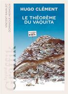 Couverture du livre « Le théorème du Vaquita » de Vincent Ravalec et Dominique Mermoux et Hugo Clément aux éditions Fayard