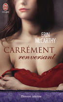 Couverture du livre « Carrément renversant » de Mccarthy Erin aux éditions J'ai Lu