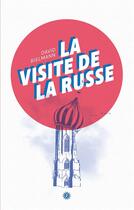 Couverture du livre « La visite de la Russe » de David Bielmann aux éditions Books On Demand