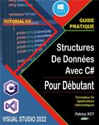 Couverture du livre « Structures de donnees avec c#10 : et visual studio 2022 » de Patrice Rey aux éditions Books On Demand