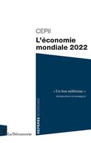 Couverture du livre « L'économie mondiale (édition 2022) » de  aux éditions La Decouverte