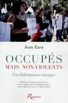Couverture du livre « Occupés mais non-violents ; une palestinienne témoigne » de Jean Zaru aux éditions Riveneuve
