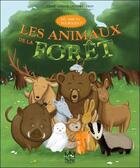 Couverture du livre « Les animaux de la forêt ; dis, sais-tu pourquoi ? » de Celine Lamour-Crochet et Tboy aux éditions Mic Mac Editions
