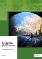 Couverture du livre « Le chemin de l'Octarine » de Roselyne Cusset aux éditions Nombre 7
