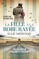 Couverture du livre « La fille à la robe rayée » de Ellie Midwood aux éditions Faubourg Marigny