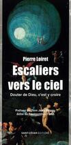 Couverture du livre « Escaliers vers le ciel » de Pierre Loiret aux éditions Saint-leger