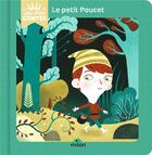 Couverture du livre « Le Petit Poucet » de Charles Perrault et Gwen Keraval aux éditions Milan