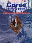 Couverture du livre « Le bataillon de coree » de Vernet aux éditions Lavauzelle