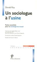 Couverture du livre « Un sociologue a l'usine » de Roy/Briand/Chapoulie aux éditions La Decouverte