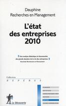 Couverture du livre « L'état des entreprises 2010 » de Dauphine Recherches aux éditions La Decouverte