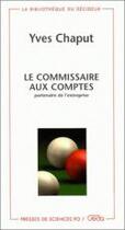 Couverture du livre « Le commissaire aux comptes » de Yves Chaput aux éditions Presses De Sciences Po