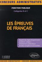 Couverture du livre « Épreuve de francais concours catégorie b & c » de Lafargue aux éditions Ellipses