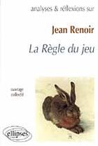 Couverture du livre « Renoir, la regle du jeu » de  aux éditions Ellipses Marketing