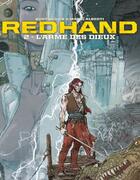 Couverture du livre « REDHAND T.2 ; l'arme des dieux » de Kurt Busiek et Mario Alberti aux éditions Les Humanoides Associes Streaming