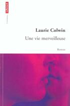 Couverture du livre « Une vie merveilleuse » de Laurie Colwin aux éditions Autrement