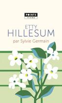 Couverture du livre « Etty Hillesum » de Sylvie Germain aux éditions Points