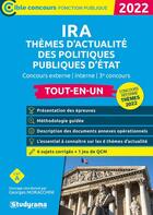 Couverture du livre « Concours des IRA thèmes d'actualité des politiques publiques d'Etat : concours externe, interne, 3e concours » de  aux éditions Studyrama