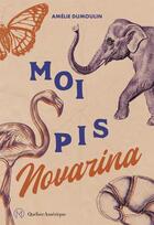 Couverture du livre « Moi pis novarina » de  aux éditions Quebec Amerique