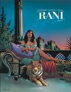 Couverture du livre « Rani Tome 7 : reine » de Jean Van Hamme et Francis Valles et Didier Alcante aux éditions Lombard
